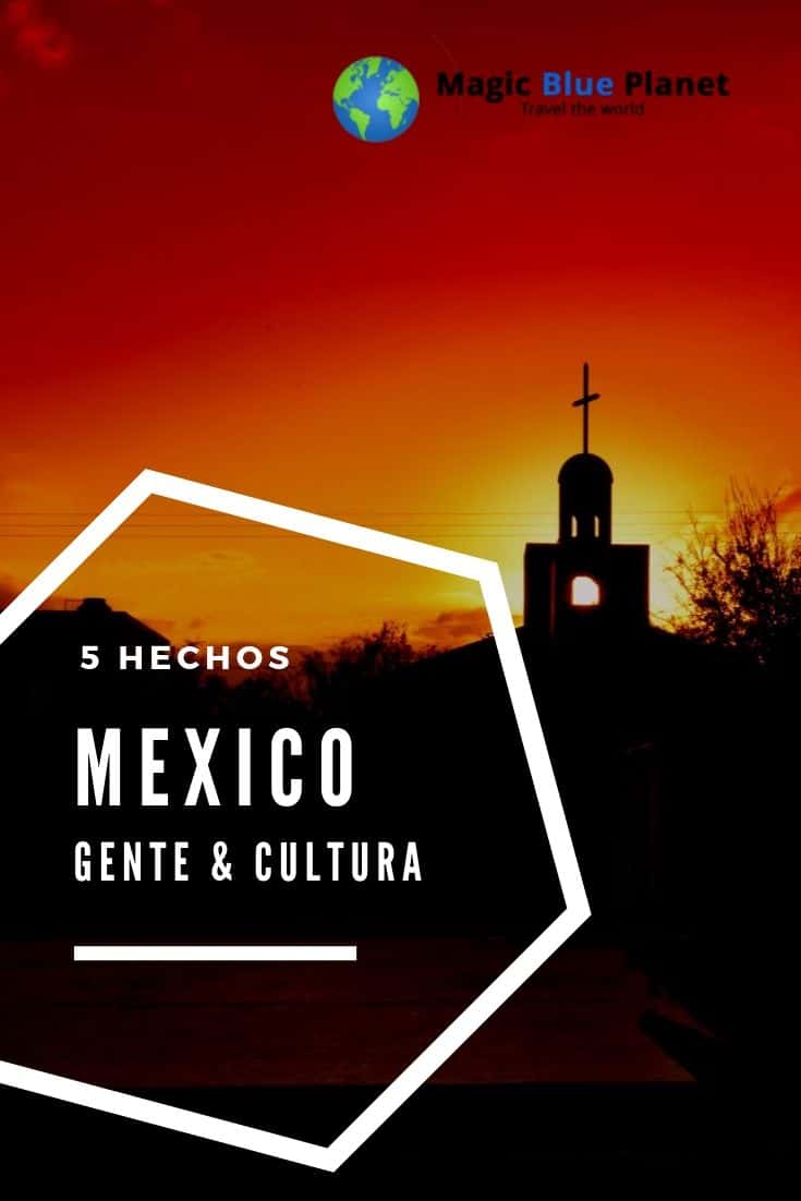 Mexico Gente y Cultura Pinterest 2 ES