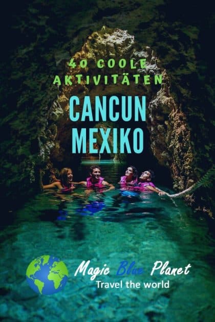 Cancun Mexiko Aktivitäten Pin 1