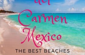 Playa del Carmen Mexico -The best beaches Pin 1