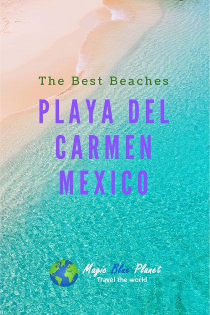 Playa del Carmen Mexico -The best beaches Pin 3