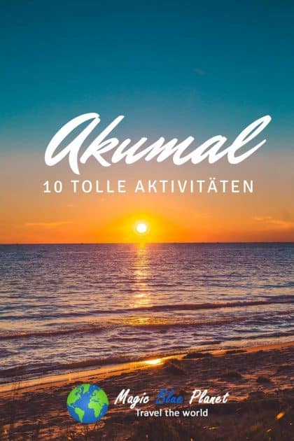 Akumal To Do Pinterest