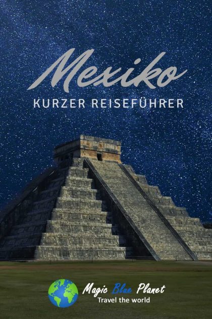 Mexiko Reiseführer Pinterest 1