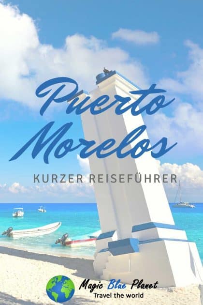 Puerto Morelos Guide Pinterest 1 DE