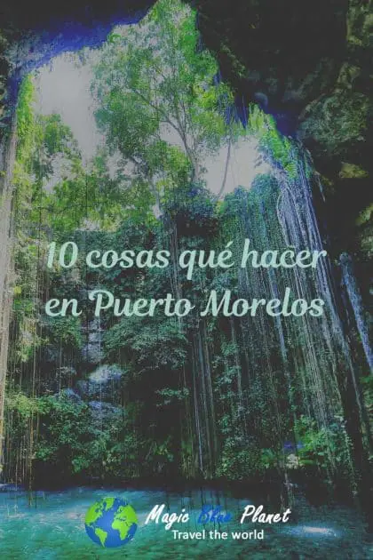 Puerto Morelos What To Do Pinterest 1 ES