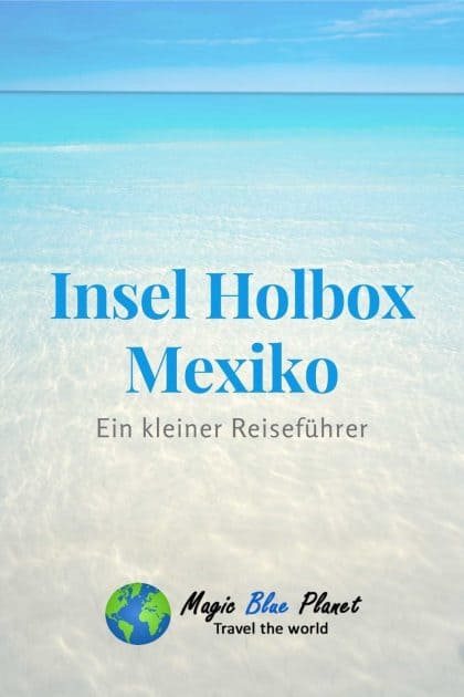 Reiseführer Insel Holbox Pinterest 1
